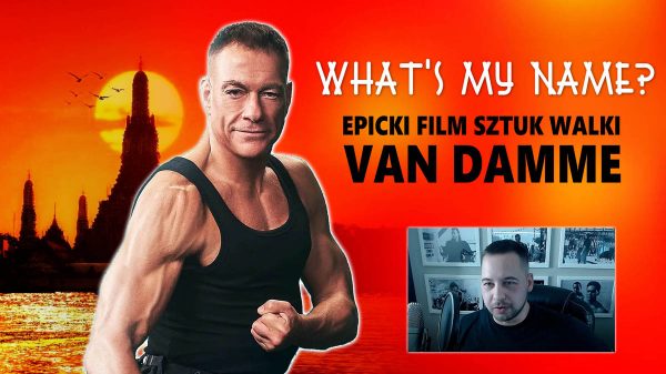 What's My Name? Van Damme